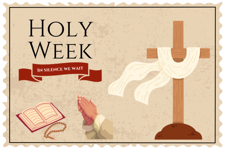 Holy Week - In silence we wait