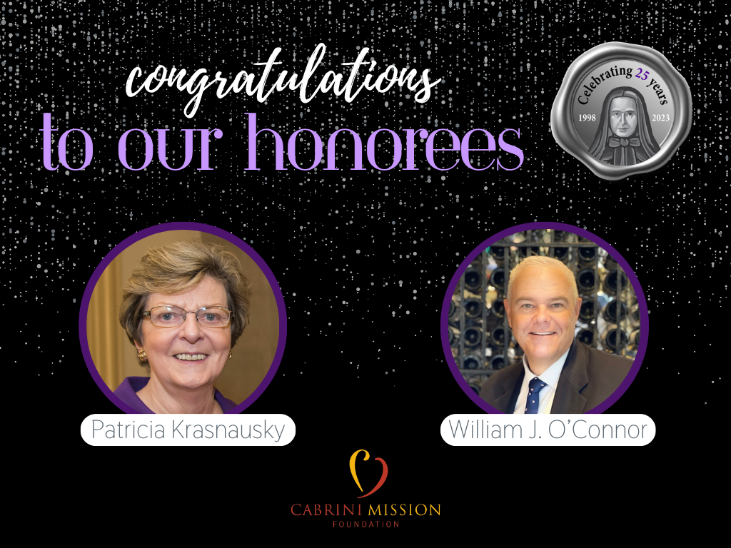 Congratulations to our honorees Patricia Krasnausky and William J. O'Conner